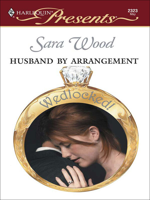 Title details for Husband by Arrangement by Sara Wood - Available